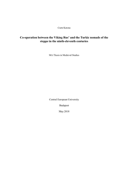 Co-Operation Between the Viking Rus' and the Turkic Nomads of The
