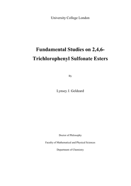 Fundamental Studies on 2,4,6- Trichlorophenyl Sulfonate Esters