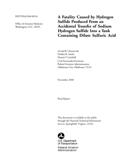 A Fatality Caused by Hydrogen Sulfide Produced from an Accidental November 2000 Transfer of Sodium Hydrogen Sulfide Into a Tank Containing Dilute 6