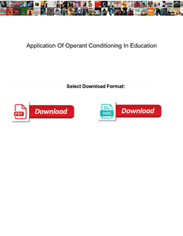 Application of Operant Conditioning in Education