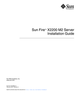 Sun Fire X2200 M2 Server Installation Guide • February 2007 CHAPTER 1