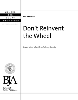Don't Reinvent the Wheel: Lessons from Problem-Solving Courts