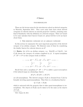 Db(Intro) These Are the Lecture Notes for the Introductory School on Derived Categories in Warwick, September 2014. They Cover S