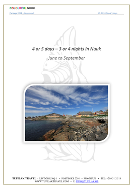 4 Or 5 Days – 3 Or 4 Nights in Nuuk June to September