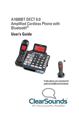 A1600BT DECT 6.0 Amplified Cordless Phone with Bluetooth® User’S Guide