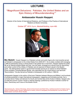 LECTURE: “Magnificent Delusions: Pakistan, the United States and an Epic History of Misunderstanding”*