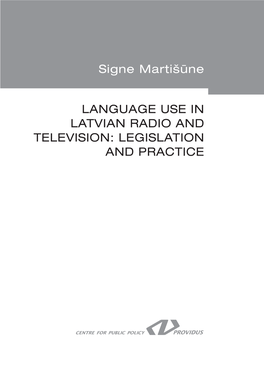 Language Use in Latvian Radio and Television