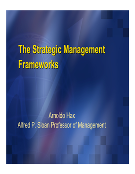 The Strategic Management Frameworks