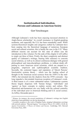 Institutionalised Individualism. Parsons and Luhmann on American Society Gert Verschraegen