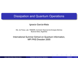 Dissipation and Quantum Operations