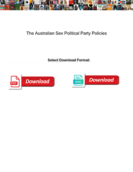 The Australian Sex Political Party Policies