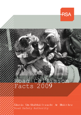 Road Collision Facts 2009