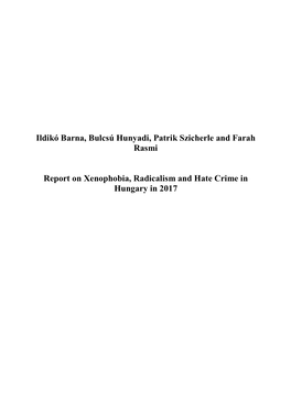 Ildikó Barna, Bulcsú Hunyadi, Patrik Szicherle and Farah Rasmi Report