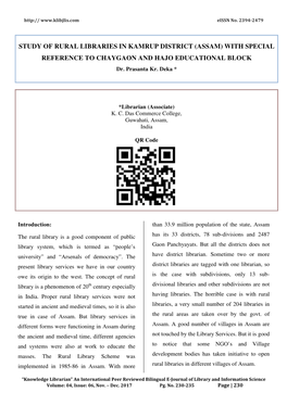 STUDY of RURAL LIBRARIES in KAMRUP DISTRICT (ASSAM) with SPECIAL REFERENCE to CHAYGAON and HAJO EDUCATIONAL BLOCK Dr