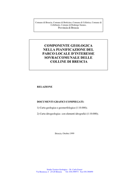 Componente Geologica Nella Pianificazione Del Parco Locale D'interesse Sovraccomunale Delle Colline Di Brescia