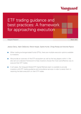 ETF Trading Guidance and Best Practices: a Framework for Approaching Execution