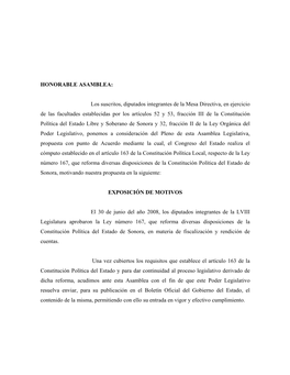 HONORABLE ASAMBLEA: Los Suscritos, Diputados Integrantes De La Mesa Directiva, En Ejercicio De Las Facultades Establecidas Por L