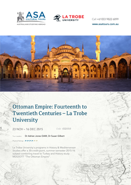 Ottoman Empire: Fourteenth to Twentieth Centuries – La Trobe University