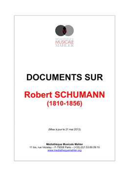 Documents Sur Robert SCHUMANN (1810-1856)