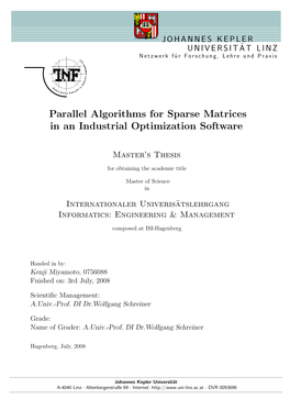 Parallel Algorithms for Sparse Matrices in an Industrial Optimization Software