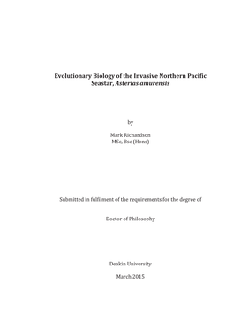 Evolutionary Biology of the Invasive Northern Pacific Seastar, Asterias Amurensis