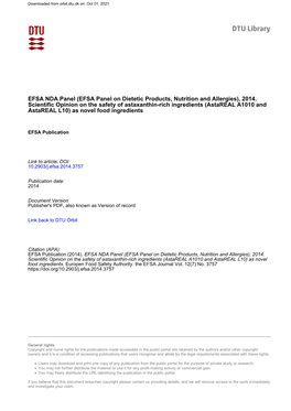 Scientific Opinion on the Safety of Astaxanthin-Rich Ingredients (Astareal A1010 and Astareal L10) As Novel Food Ingredients