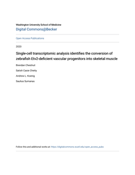 Single-Cell Transcriptomic Analysis Identifies the Conversion of Zebrafish Etv2-Deficientascular V Progenitors Into Skeletal Muscle