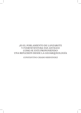 ¿Es El Poblamiento De Lanzarote Y Fuerteventura Tan Antiguo Como Se Está Proponiendo? Una Reflexión Desde La Geoarqueología