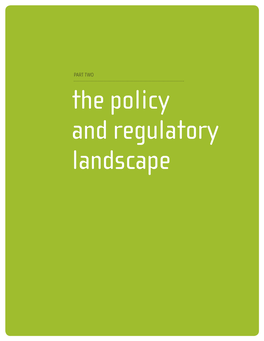 The Policy and Regulatory Landscape