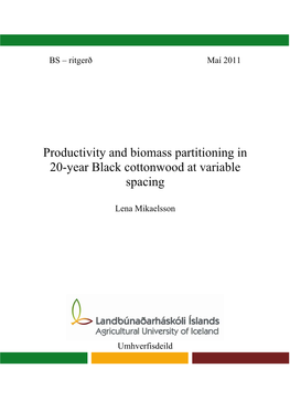 Productivity and Biomass Partitioning in 20-Year Black Cottonwood at Variable Spacing