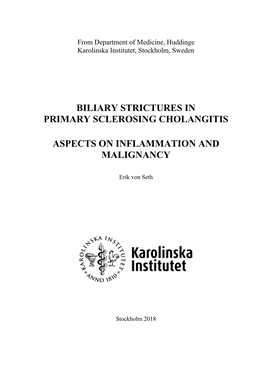 Biliary Strictures in Primary Sclerosing Cholangitis