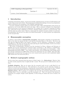 Lecture 1 1 Introduction 2 Homomorphic Encryption 3 Related