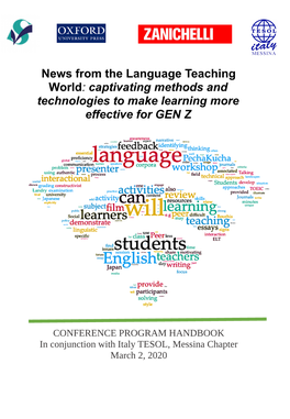 News from the Language Teaching World: Captivating Methods and Technologies to Make Learning More Effective for GEN Z