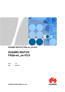 HUAWEI WATCH Faqs-En Us-V2.8