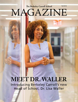 Meet Dr. Waller from Her Hometown of Chicago to Graduate School at Duke University to More Than Two Decades at the Dalton School, Dr