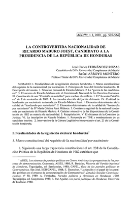 La Controvertida Nacionalidad De Ricardo Maduro Joest, Candidato a La Presidencia De La Republica De Honduras