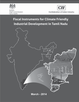 Fiscal Instruments for Climate Friendly Developments in Tamil Nadu 1