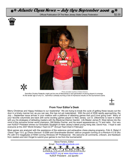 T Atlantic Chess News - July Thru September 2006 Js Official Publication of the New Jersey State Chess Federation $2.00 Q