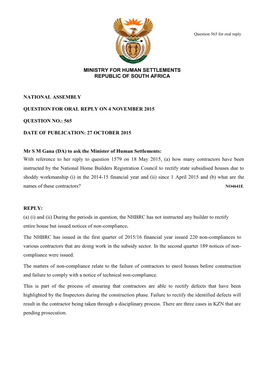 Ministry for Human Settlements Republic of South Africa National Assembly Question for Oral Reply on 4 November 2015 Question No