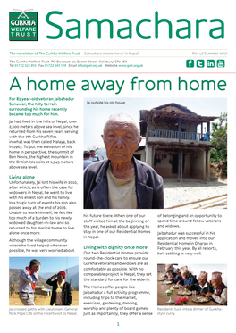 A Home Away from Home for 81 Year-Old Veteran Jaibahadur Sunuwar, the Hilly Terrain Jai Outside His Old House Surrounding His Home Recently Became Too Much for Him