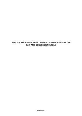 Specifications for the Construction of Roads in the Knp and Concession Areas