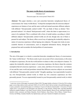 1 the Many-Worlds Theory of Consciousness Christian List* Abstract: This Paper Sketches a New and Somewhat Heterodox Metaphysica