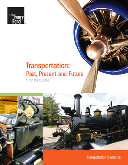 Transportation: Past, Present and Future “From the Curators”