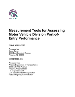 SPR-527: Measurement Tools for Assessing Motor Vehicle Division Port-Of-Entry Performance