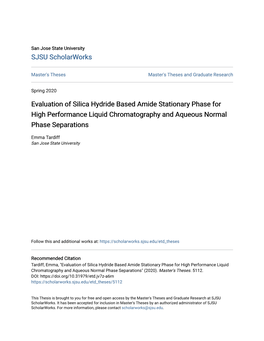 Evaluation of Silica Hydride Based Amide Stationary Phase for High Performance Liquid Chromatography and Aqueous Normal Phase Separations