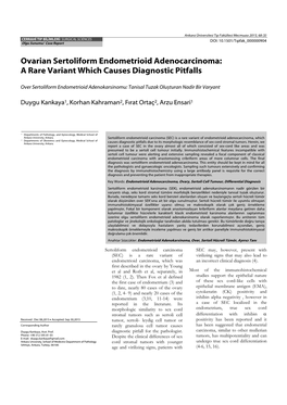 Ovarian Sertoliform Endometrioid Adenocarcinoma: a Rare Variant Which Causes Diagnostic Pitfalls