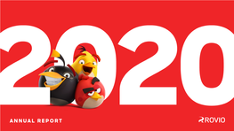 Annual Report 2020 1 Rovio 2020 Strategy & Operating Environment Business Responsibility Governance Financial Statements