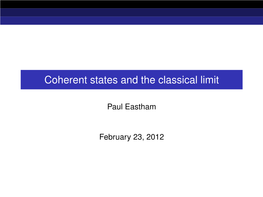 Coherent States and the Classical Limit