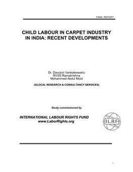 Child Labour in Carpet Industry in India: Recent Developments