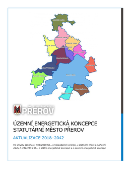 Územní Energetická Koncepce Statutární Město Přerov Aktualizace 2018–2042